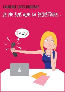 Gare au... roman de gare (Je ne suis que la secrétaire)